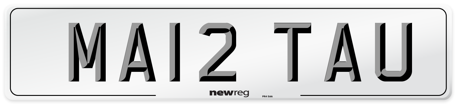 MA12 TAU Number Plate from New Reg